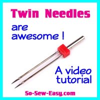 Sewing Tip- Learn to use a twin needle