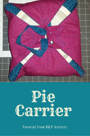 Fat Quarter Pie Carrier Tutorial - http://www.handpartistry.com/fat-quarter-pie-carrier-tutorial/