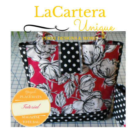 Upclycled Placemats - Magazine Tote bag Tutorial - http://wp.me/p2ZX0M-3B